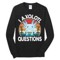 Funny I Axolotl Questions Cute Blue Axolotl Kawaii Retro Tall Long Sleeve T-Shirt
