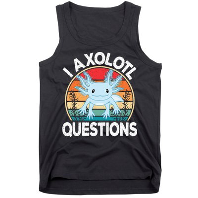 Funny I Axolotl Questions Cute Blue Axolotl Kawaii Retro Tank Top