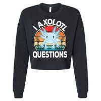 Funny I Axolotl Questions Cute Blue Axolotl Kawaii Retro Cropped Pullover Crew