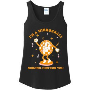 funny I'm A Mirrorball Shining Just For You Disco Ball  Ladies Essential Tank