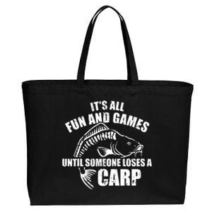 Fishing It's All Fun And Games Until Someone Loses A Catfish Cotton Canvas Jumbo Tote