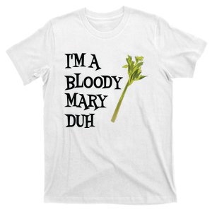 Funny IM A Bloody Mary Duh Halloween T-Shirt