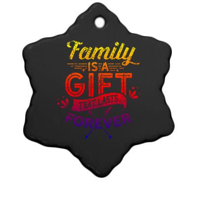 Family Is A Gift That Lasts Forever Families Reunion Party Gift Ceramic Star Ornament