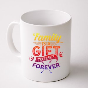 Family Is A Gift That Lasts Forever Families Reunion Party Gift Coffee Mug