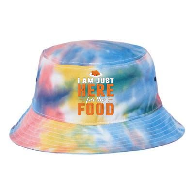 Funny I Am Just Here For The Food Meaningful Gift Tie Dye Newport Bucket Hat