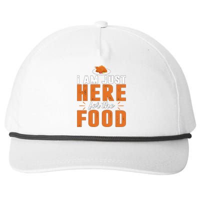 Funny I Am Just Here For The Food Meaningful Gift Snapback Five-Panel Rope Hat