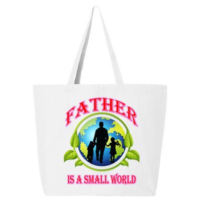 Father Is A Small World Funny Dad Gift 25L Jumbo Tote