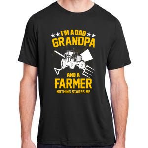 Farmer Im A Dad Grandpa And A Farmer Nothing Scares Me Meaningful Gift Adult ChromaSoft Performance T-Shirt