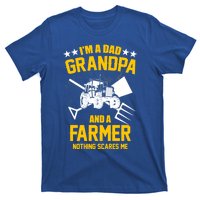 Farmer Im A Dad Grandpa And A Farmer Nothing Scares Me Meaningful Gift T-Shirt