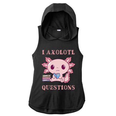 Funny I Axolotl Questions Cute Axolotl Kids Girl Ladies PosiCharge Tri-Blend Wicking Draft Hoodie Tank