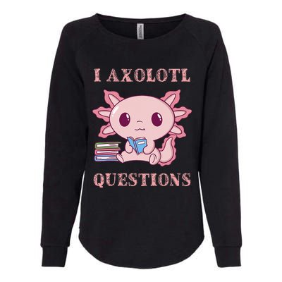 Funny I Axolotl Questions Cute Axolotl Kids Girl Womens California Wash Sweatshirt