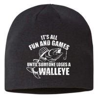 Fishing Its All Fun And Games Until Someone Loses A Walleye Sustainable Beanie
