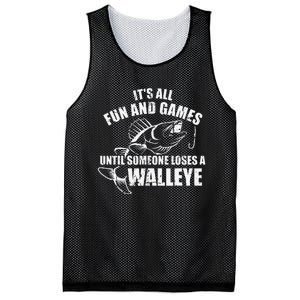 Fishing Its All Fun And Games Until Someone Loses A Walleye Mesh Reversible Basketball Jersey Tank