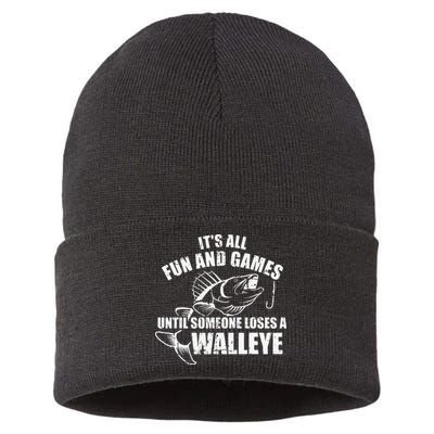Fishing Its All Fun And Games Until Someone Loses A Walleye Sustainable Knit Beanie