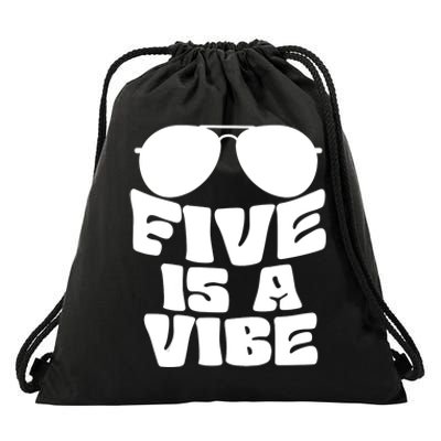 Five Is A Vibe Sunglasses 5th Birthday Theme Fifth Bday Drawstring Bag