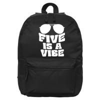 Five Is A Vibe Sunglasses 5th Birthday Theme Fifth Bday 16 in Basic Backpack