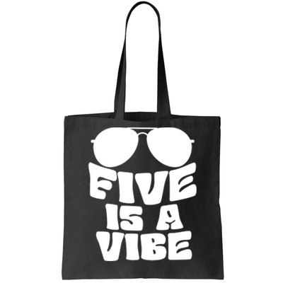 Five Is A Vibe Sunglasses 5th Birthday Theme Fifth Bday Tote Bag