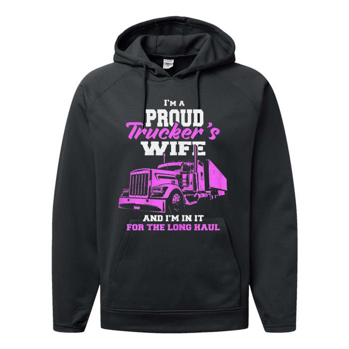 Funny I'm A Proud Trackers Wife. Truck Drivers Mum Performance Fleece Hoodie