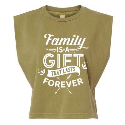 Family Is A Gift That Lasts Forever Families Reunion Party Garment-Dyed Women's Muscle Tee