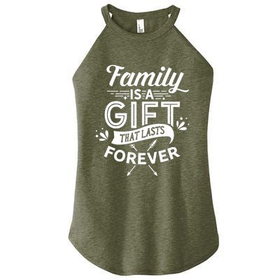 Family Is A Gift That Lasts Forever Families Reunion Party Women’s Perfect Tri Rocker Tank