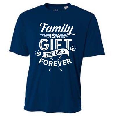 Family Is A Gift That Lasts Forever Families Reunion Party Cooling Performance Crew T-Shirt