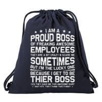 Funny I Am A Proud Boss Of Freaking Awesome Employees Boss Drawstring Bag