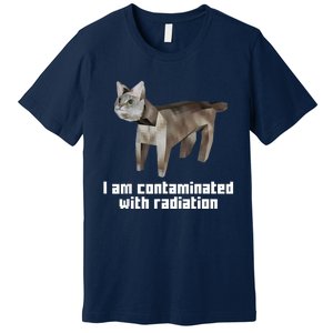 Funny I Am Contaminated With Radiation Ironic Cat Meme Premium T-Shirt