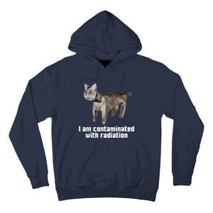 Funny I Am Contaminated With Radiation Ironic Cat Meme Tall Hoodie