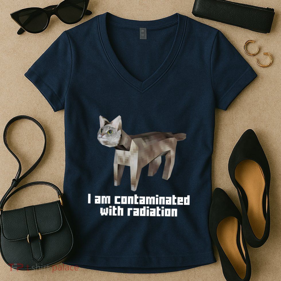 Funny I Am Contaminated With Radiation Ironic Cat Meme Women's V-Neck T-Shirt