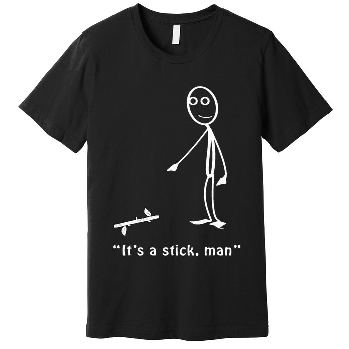 Funny ItS A Stick Man Stickman Costume Stick Figure Premium T-Shirt