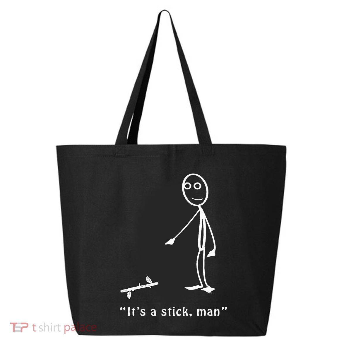 Funny ItS A Stick Man Stickman Costume Stick Figure 25L Jumbo Tote