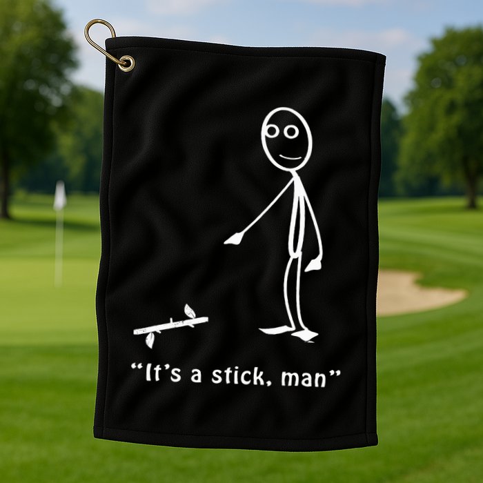 Funny ItS A Stick Man Stickman Costume Stick Figure Golf Towel