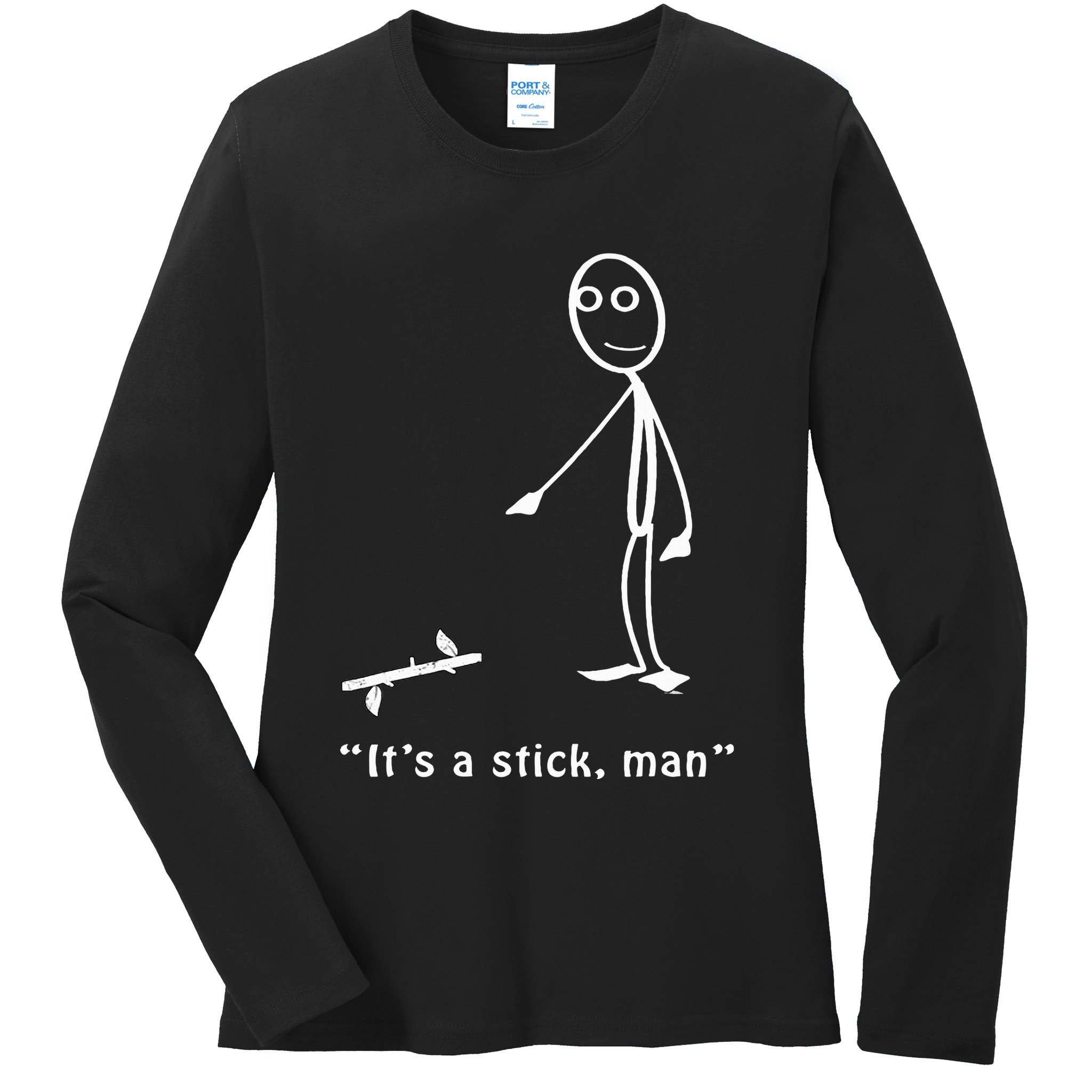 Funny ItS A Stick Man Stickman Costume Stick Figure Ladies Long Sleeve Shirt