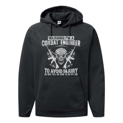 Funny I'm A Combat Engineer Combat Engineering Performance Fleece Hoodie