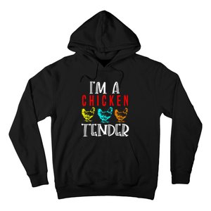 Funny IM A Chicken Tender Gifts Birthday Party Accessories Hoodie