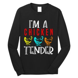 Funny IM A Chicken Tender Gifts Birthday Party Accessories Long Sleeve Shirt