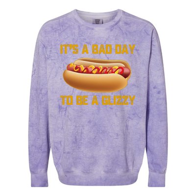 Funny It’s A Bad Day To Be A Glizzy Colorblast Crewneck Sweatshirt