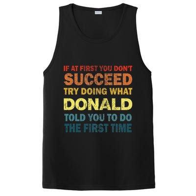 Funny If At First You Dont Succeed Try Doing What Donald Told You To Do PosiCharge Competitor Tank