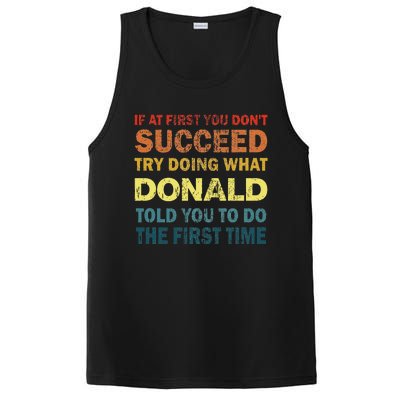 Funny If At First You Dont Succeed Try Doing What Donald Told You To Do PosiCharge Competitor Tank