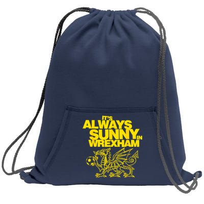 Funny ItS Always Sunny In Wrexham Wales Dragon Football Sweatshirt Cinch Pack Bag