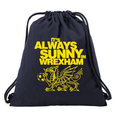 Funny ItS Always Sunny In Wrexham Wales Dragon Football Drawstring Bag