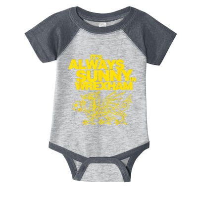 Funny ItS Always Sunny In Wrexham Wales Dragon Football Infant Baby Jersey Bodysuit