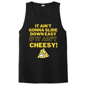 Funny It AinT Gonna Slide Down Easy If It AinT Cheesy Gift PosiCharge Competitor Tank