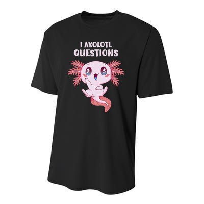 Funny I Axolotl Questions Cute Axolotl Kids Girl Youth Performance Sprint T-Shirt