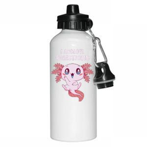 Funny I Axolotl Questions Cute Axolotl Kids Girl Aluminum Water Bottle 