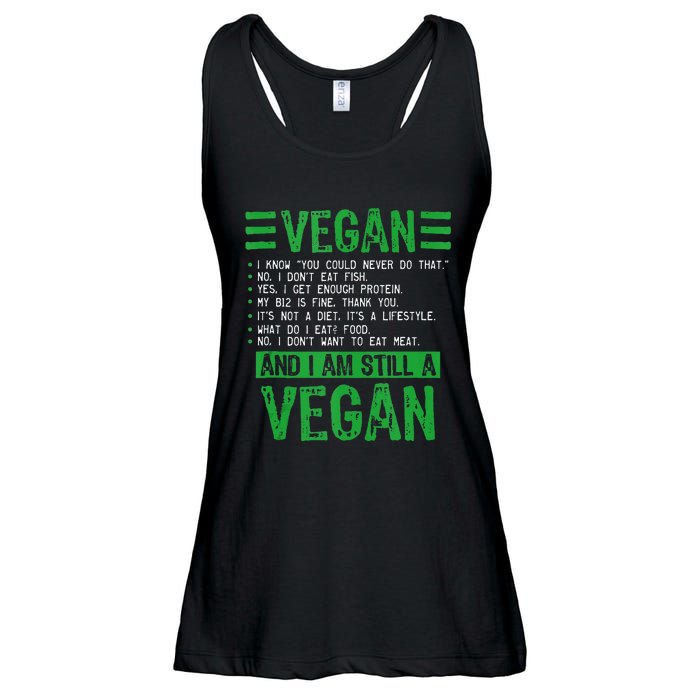 Funny I Am Still A Vegan Vegetarian Healthy Love Haters Ladies Essential Flowy Tank