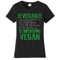 Funny I Am Still A Vegan Vegetarian Healthy Love Haters Women's T-Shirt