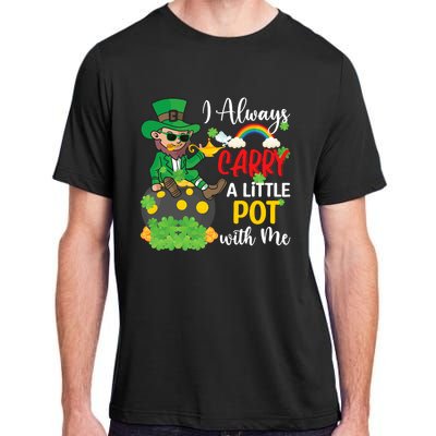 Funny I Always Carry A Little Pot With Me St Patricks Day Adult ChromaSoft Performance T-Shirt