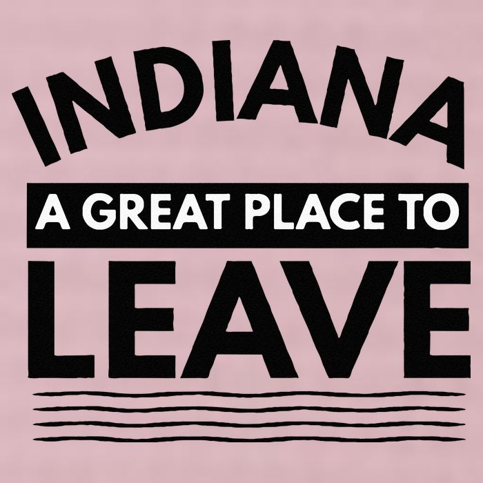 Funny Indiana A Great Place To Leave Sarcastic Indiana Retro 25L Jumbo Tote