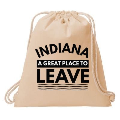 Funny Indiana A Great Place To Leave Sarcastic Indiana Retro Drawstring Bag
